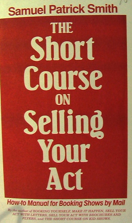 (image for) Short Course on Selling Your Act - Smith